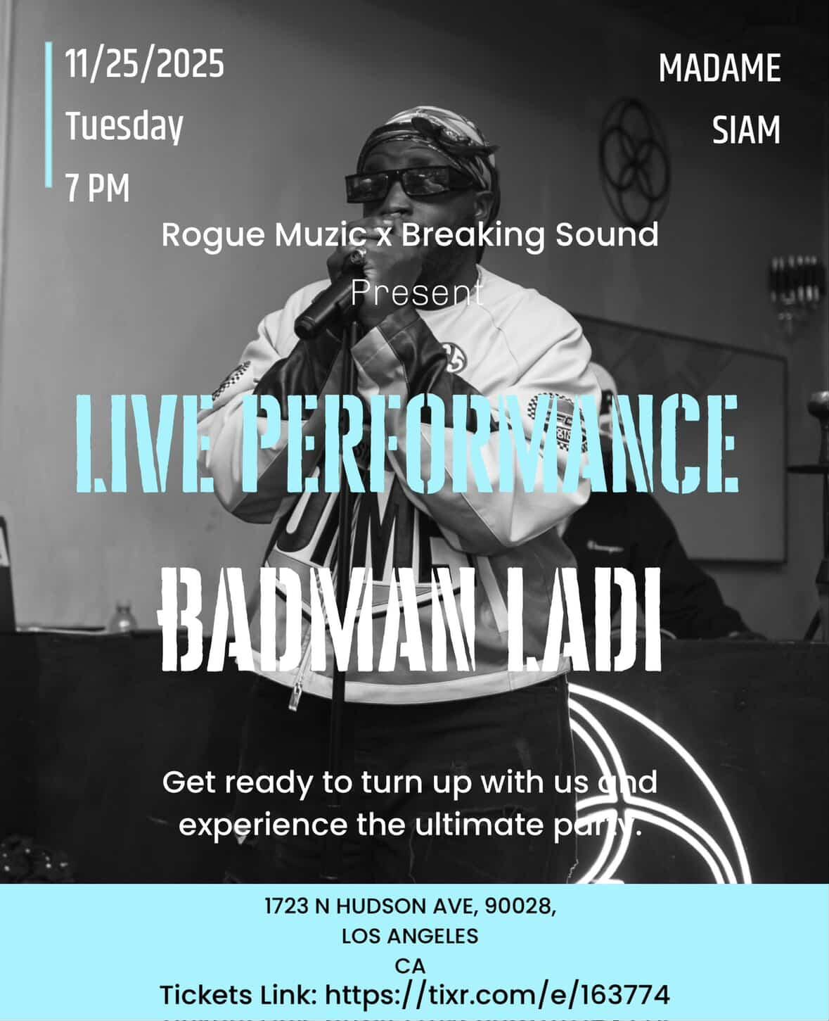 Live Performance: Badman Ladi at Madame Siam | Rogue Muzic x Breaking Sound