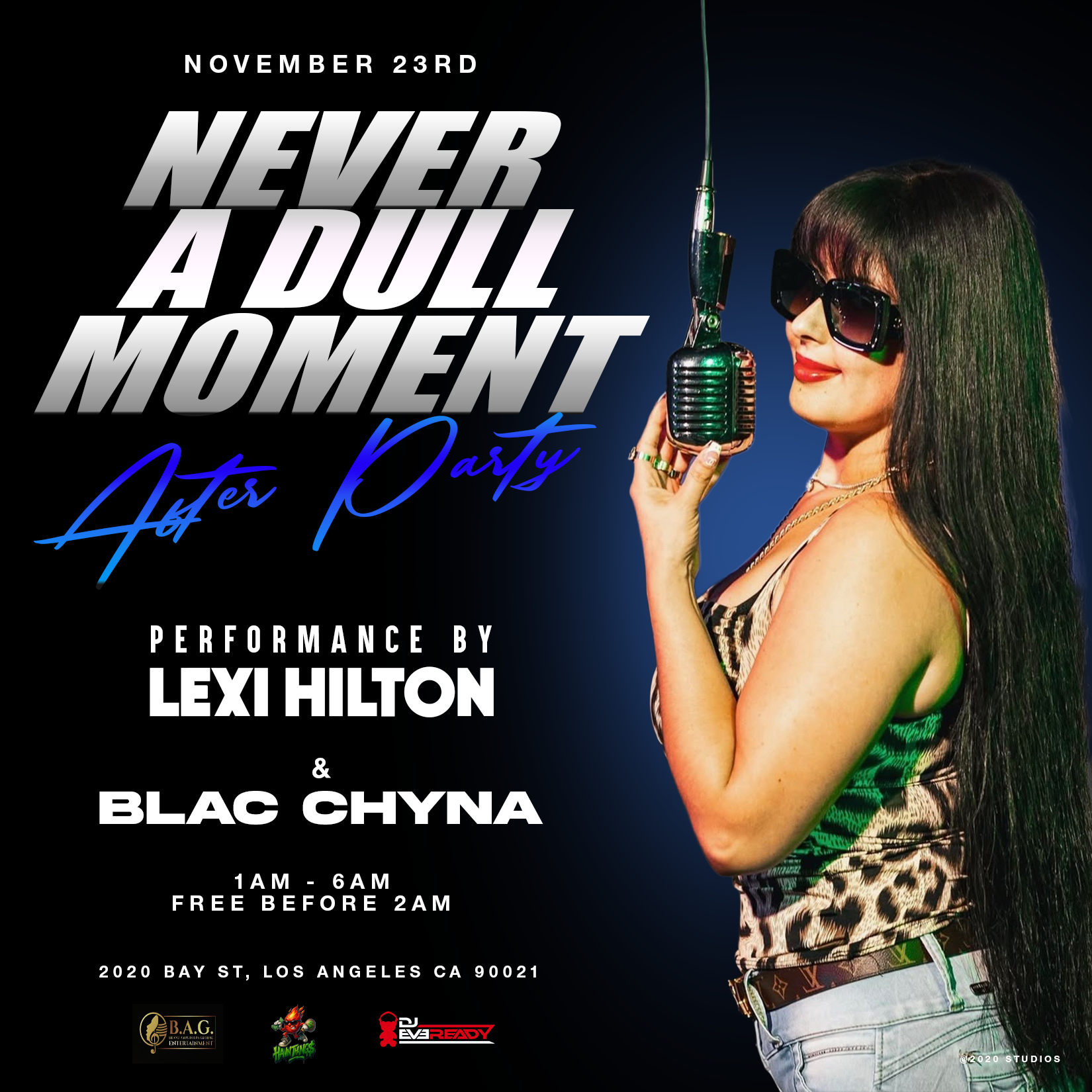 Never A Dull Moment After Party - Lexi Hilton & Blac Chyna Live